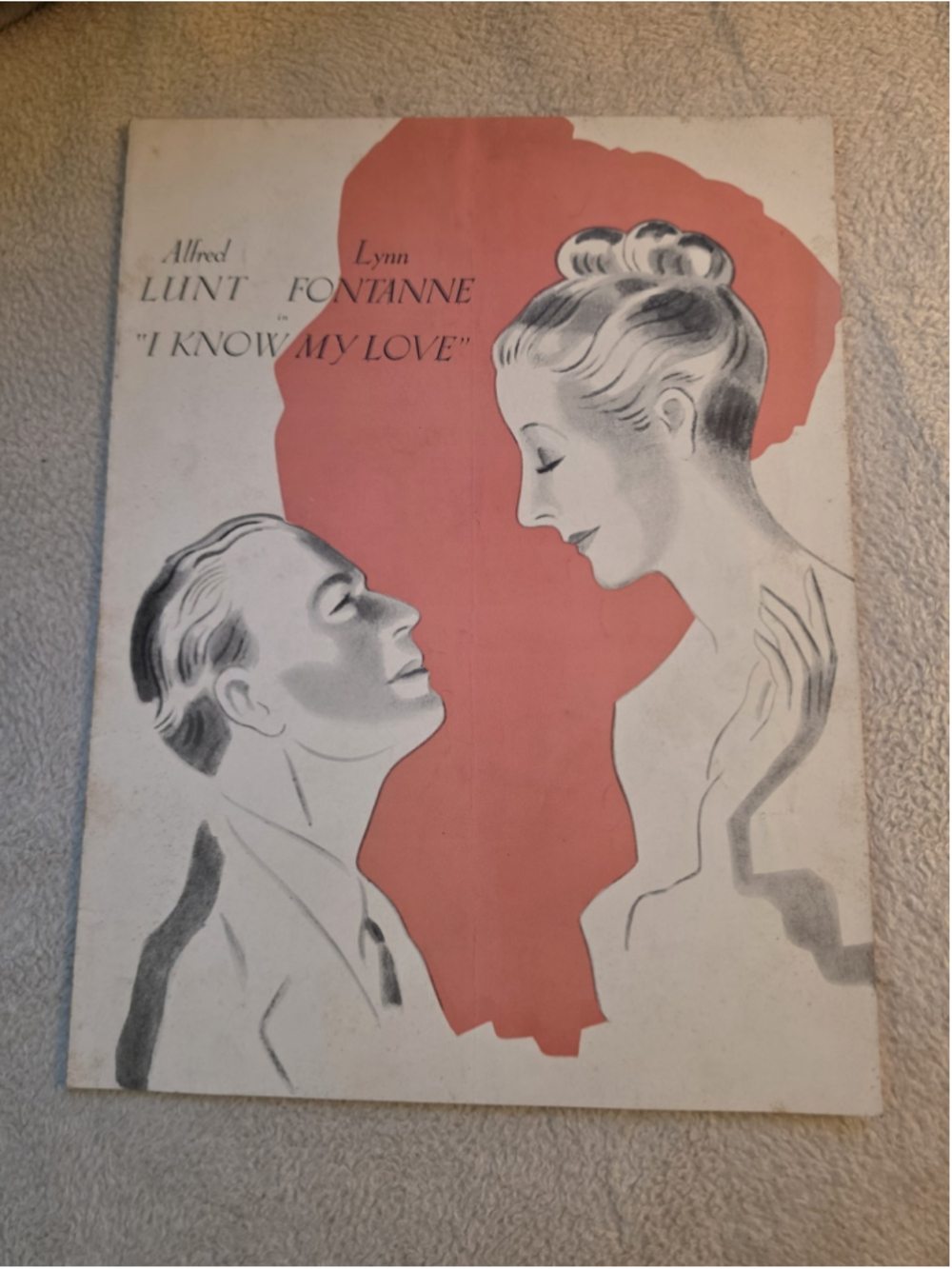 Vintage 1949 I Know My Love Theater Program Insert Flyer Alfred Lunt Lynn Fontan